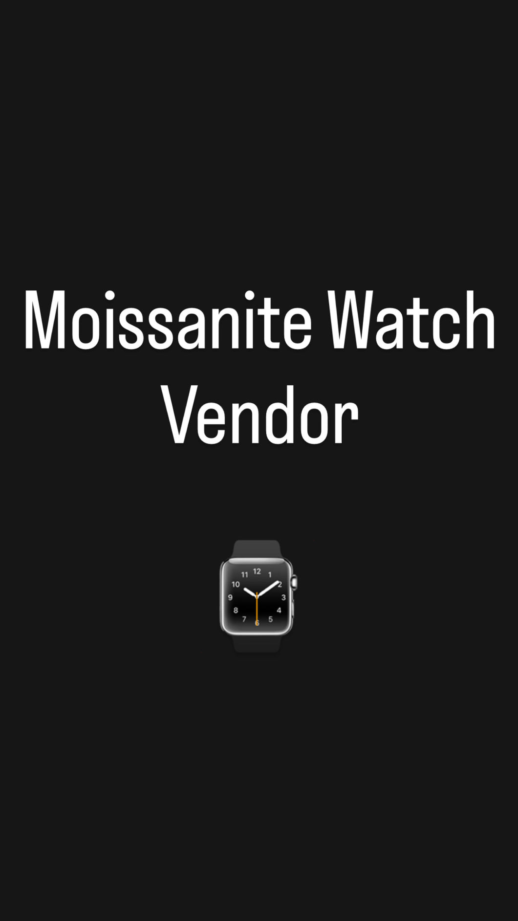 Moissanite Watch Vendor
